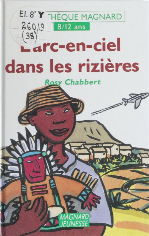 ebook cover of L'arc-en-ciel dans les rizières, by Collectif