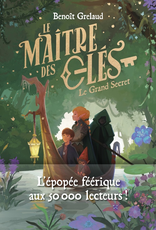 Couverture ebook de Le Maître des Clés - Tome 3 Le Grand Secret, de Benoît Grelaud