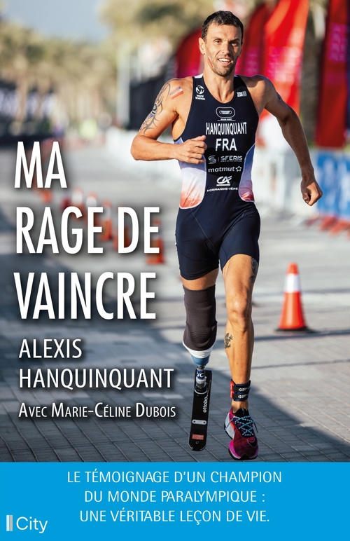 ebook cover of Ma rage de vaincre, by Marie-Céline Dubois, Alexis Hanquinquant