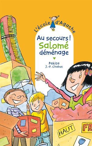 ebook cover of Au secours ! Salomé déménage, by Pakita, Jean-Philippe Chabot