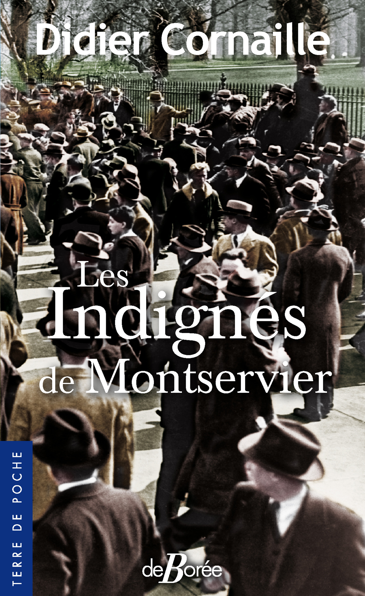 ebook cover of Les Indignés de Montservier, by Didier Cornaille