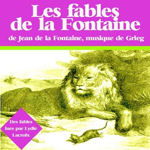 Couverture audiobook de Fables de La Fontaine, de Jean De La Fontaine