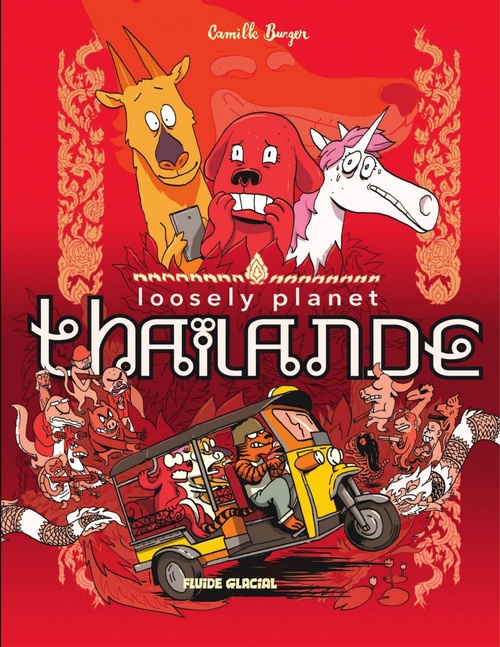 Couverture ebook de Loosely Planet : Thaïlande, de Camille Burger