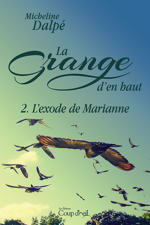 Couverture ebook de La grange d'en haut - Tome 2, de Micheline Dalpe