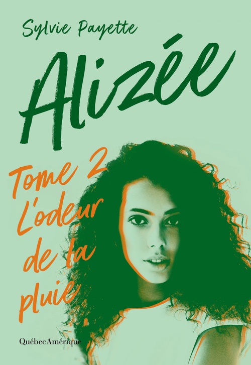 ebook cover of Alizée - L´odeur de la pluie, by Sylvie Payette