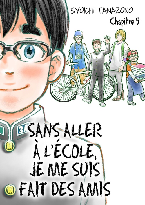 ebook cover of Sans aller à l'école, je me suis fait des amis - Chapitre 9, by Syoichi Tanazono