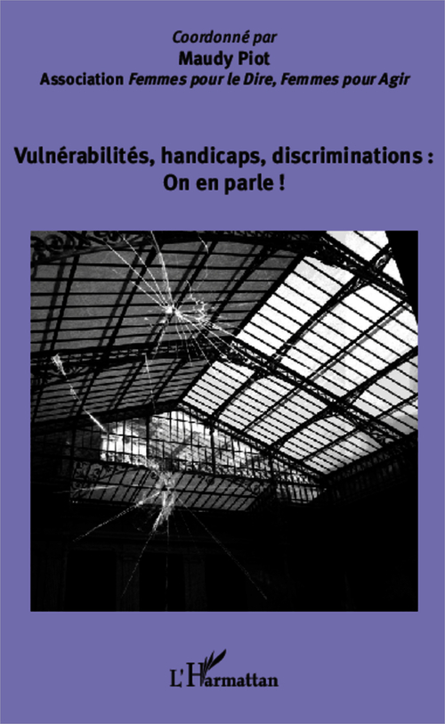Couverture ebook de Vulnérabilités, handicaps, discriminations : On en parle !, de Maudy Piot