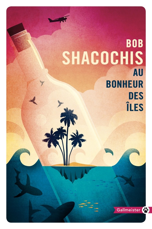 ebook cover of Au bonheur des îles, by Bob Shacochis