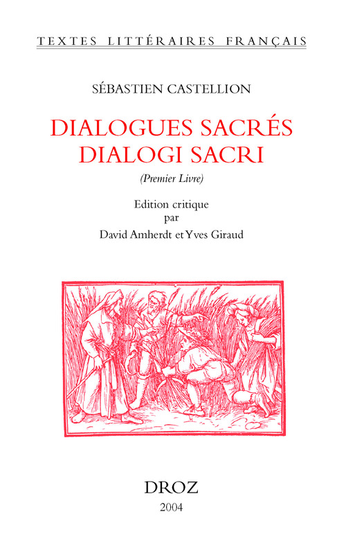 Couverture ebook de Dialogues sacrés = Dialogi Sacri (Premier Livre), de Castellion S Bastien