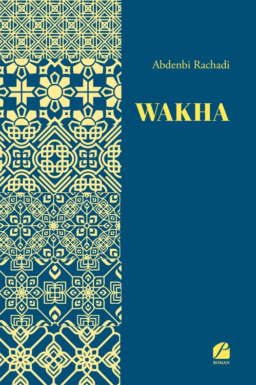 Couverture ebook de Wakha, de Abdenbi Rachadi