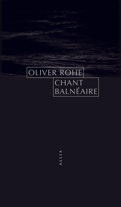 Couverture ebook de Chant balnéaire, de Oliver ROHE