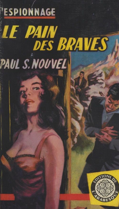 Couverture ebook de Le pain des braves, de Paul S. Nouvel