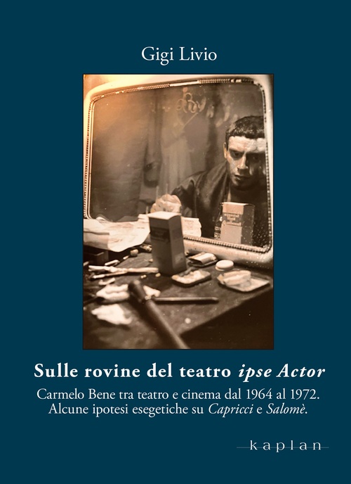 ebook cover of Sulle rovine del teatro ipse Actor, by Gigi Livio