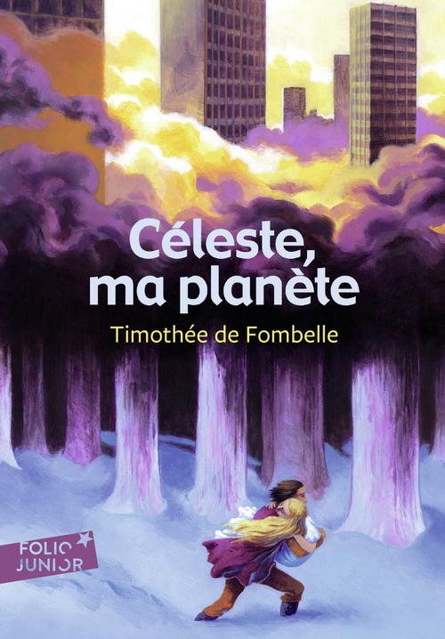 ebook cover of Céleste, ma planète, by Timothée de Fombelle