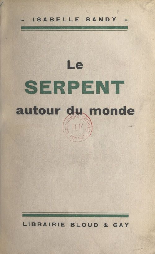 Couverture ebook de Le serpent autour du monde, de Isabelle Sandy