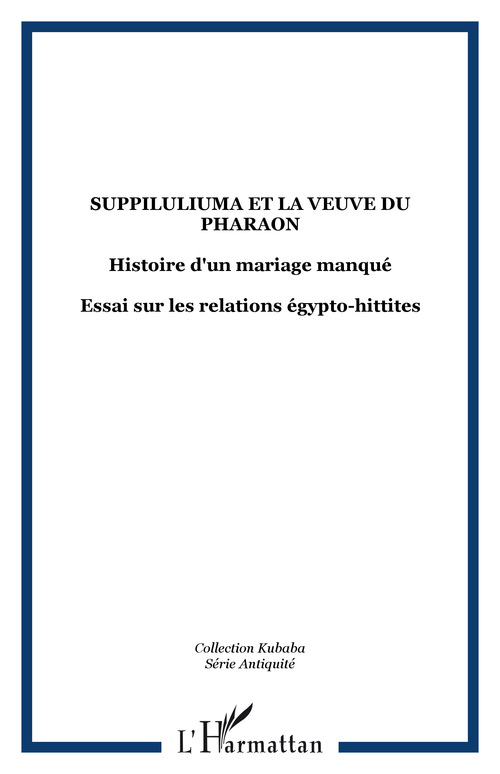 ebook cover of Suppiluliuma et la veuve du pharaon, by Collectif