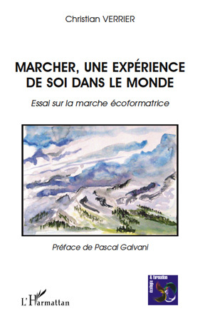 Couverture ebook de Marcher, une expérience de soi dans le monde, de Christian Verrier