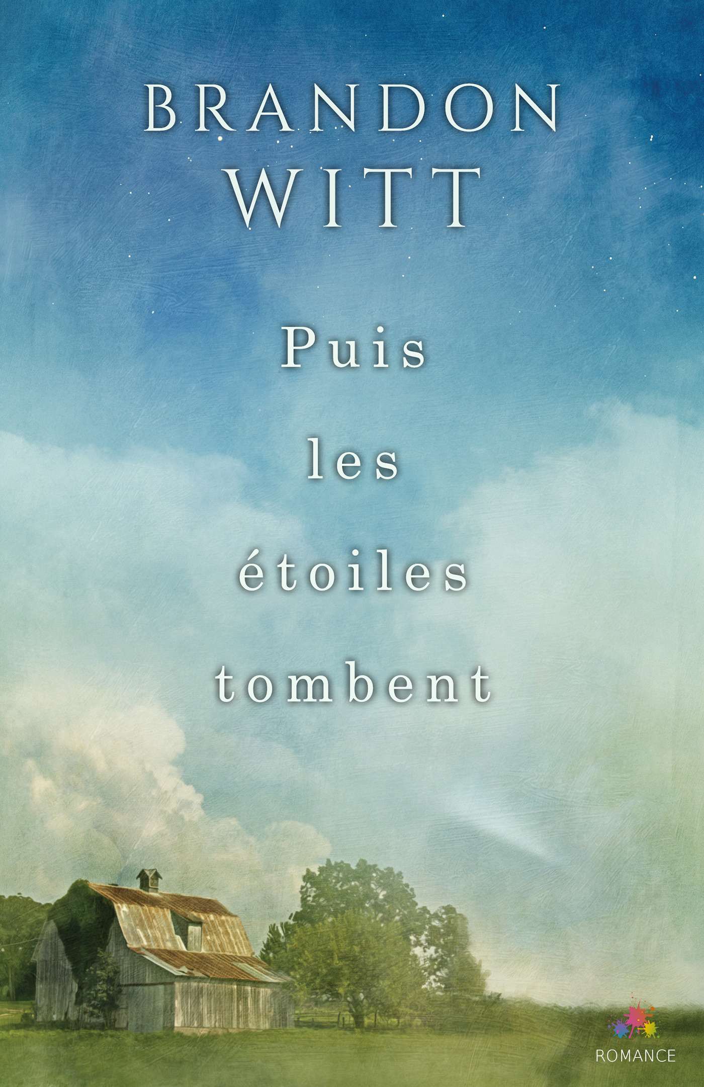 ebook cover of Puis les étoiles tombent, by Brandon Witt