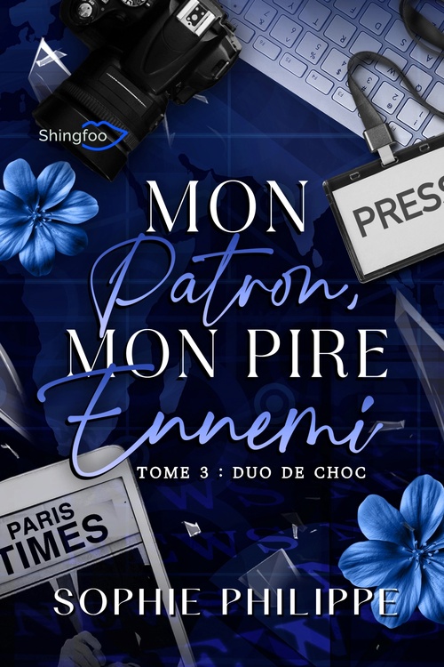 Couverture ebook de Mon Patron, Mon PIRE Ennemi Tome 3, de Sophie Philippe