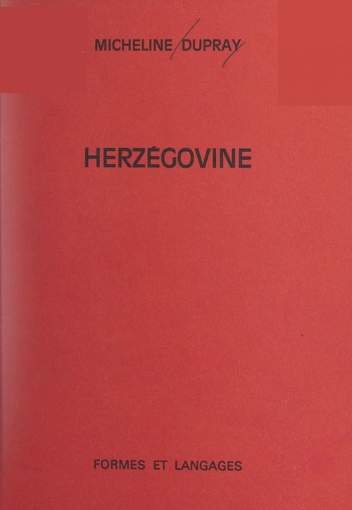 ebook cover of Herzégovine, by Micheline Dupray