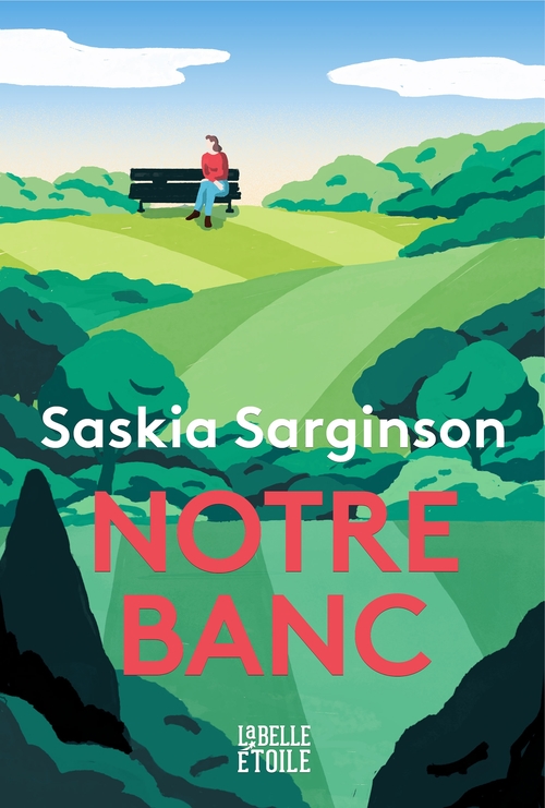 ebook cover of Notre banc, by Saskia Sarginson