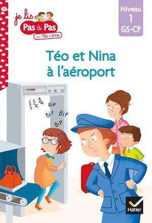 Couverture ebook de Téo et Nina GS CP Niveau 1 - Téo et Nina à l'aéroport, de Isabelle Chavigny, Marie-Hélène Van Tilbeurgh