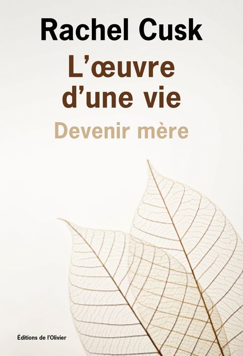 Couverture ebook de L'OEuvre d'une vie: devenir mère, de Rachel Cusk