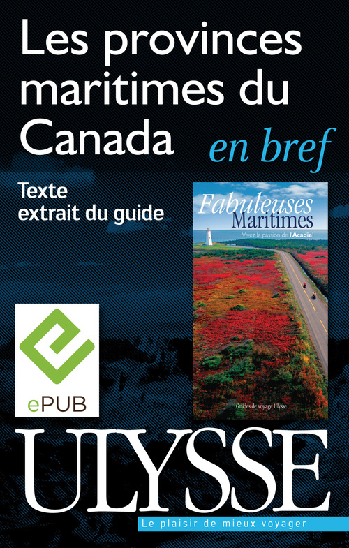 ebook cover of Les Provinces maritimes du Canada en bref, by Benoît Prieur
