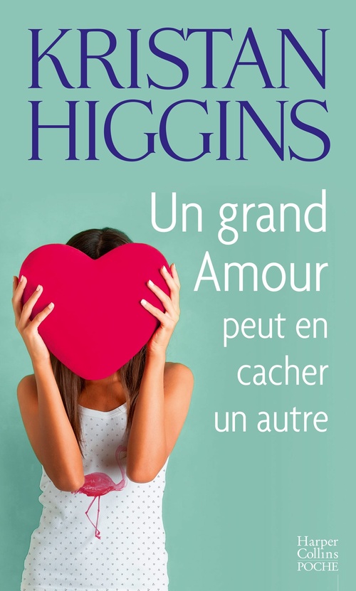 Couverture ebook de Un grand amour peut en cacher un autre, de Kristan Higgins