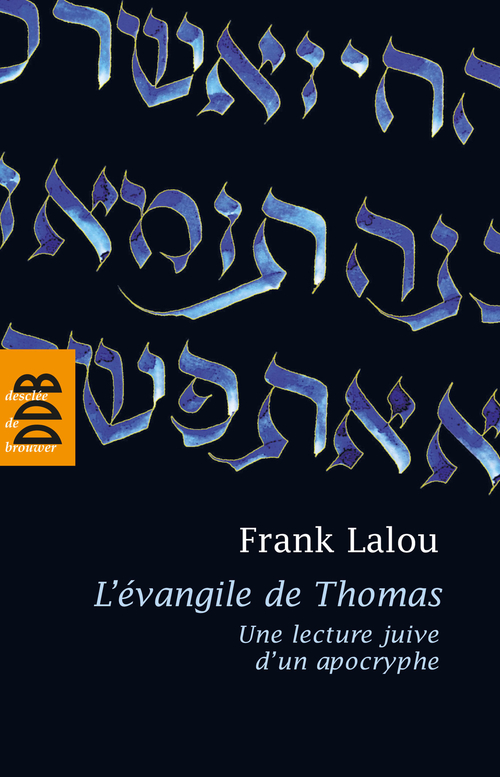 Couverture ebook de L'évangile de Thomas, de Frank Lalou