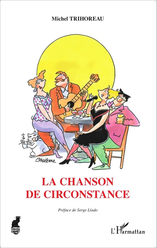 Couverture ebook de La Chanson de circonstance, de Michel Trihoreau
