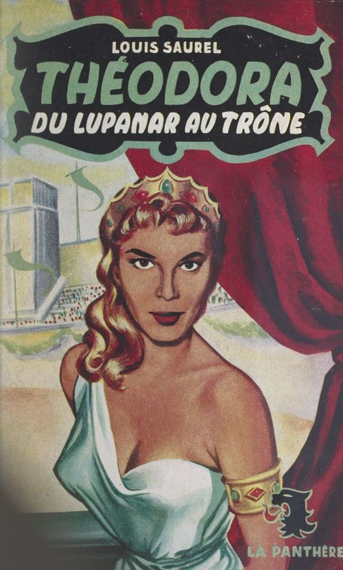 ebook cover of Théodora, du lupanar au trône, by Louis Saurel