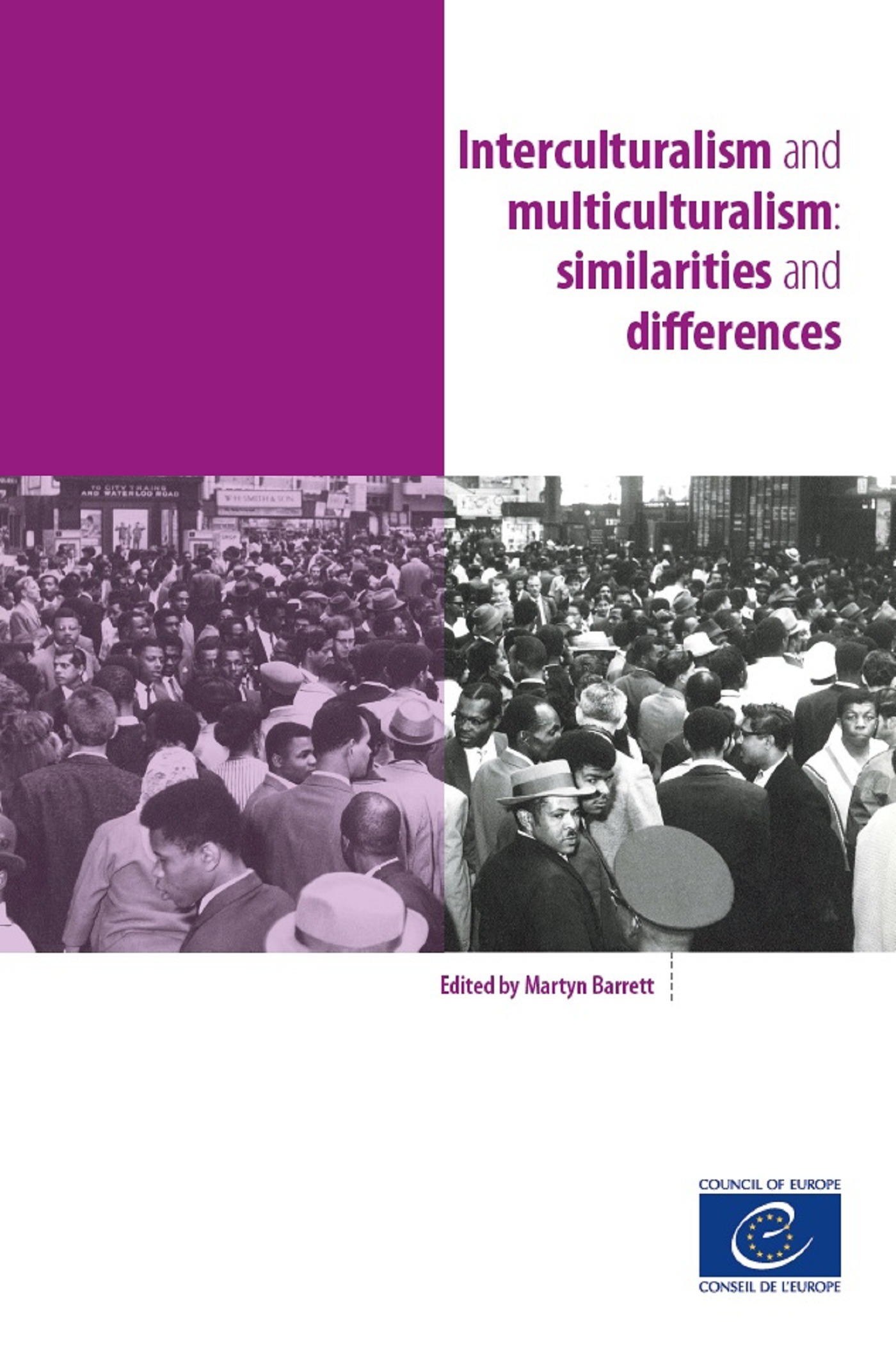 Couverture ebook de Interculturalism and multiculturalism: similarities and differences, de Collectif