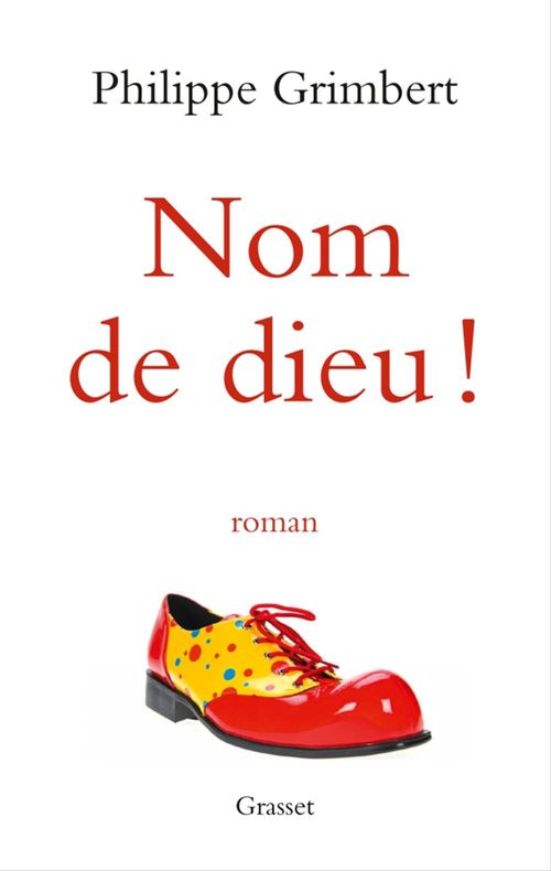 Couverture ebook de Nom de dieu !, de Philippe Grimbert