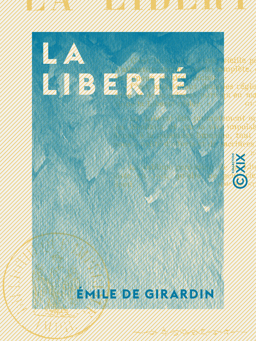 Couverture ebook de La Liberté, de Emile De Girardin