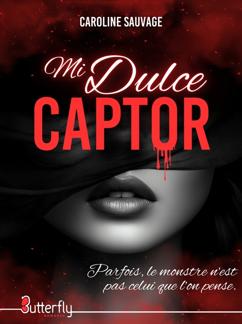 ebook cover of Mi dulce captor, by Caroline Sauvage