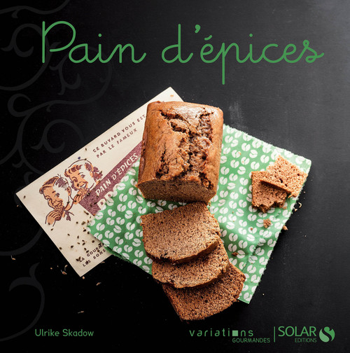 ebook cover of Pain d'épice - Variations gourmandes, by Skadow/Roche