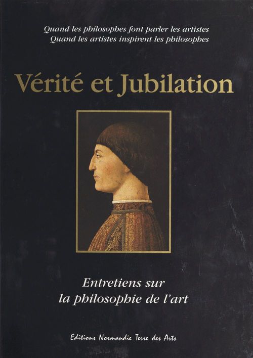 Couverture ebook de Vérité et Jubilation : Entretiens sur la philosophie de l'art, de Jean Cabon, Pierre Aguiton