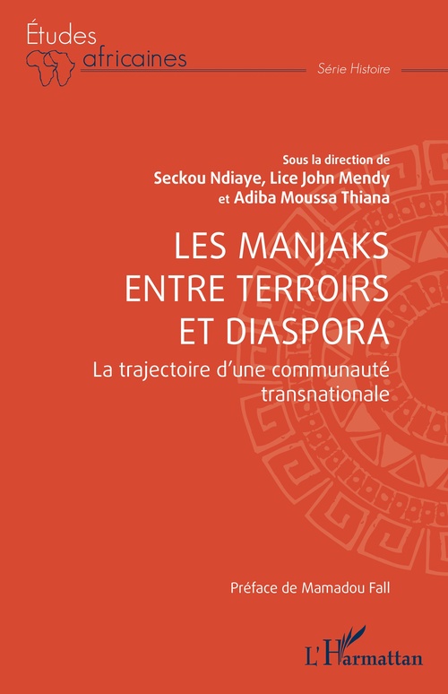 ebook cover of Les Manjaks entre terroirs et diaspora, by