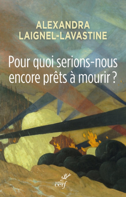 ebook cover of POUR QUOI SERIONS-NOUS ENCORE PRÊTS À MOURIR ?, by Alexandra Laignel-Lavastine