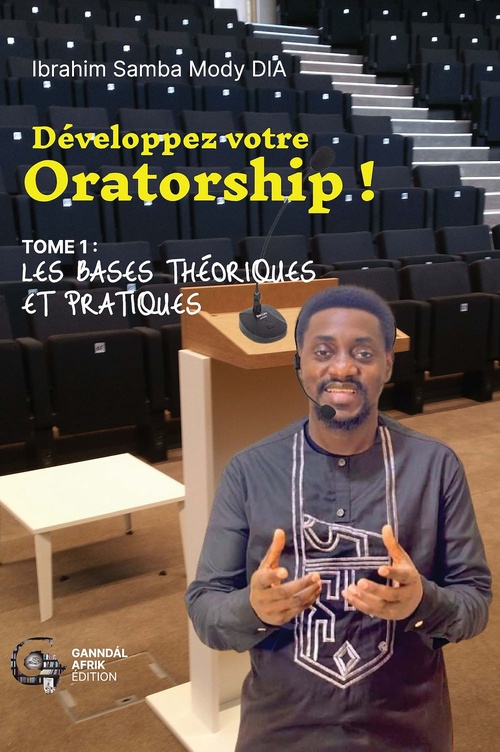 Couverture ebook de Développez votre Oratorship!, de Ibrahim Samba Mody Dia