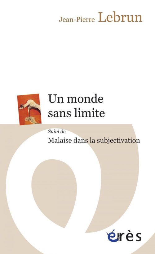 ebook cover of Un monde sans limite, by Jean-Pierre Lebrun