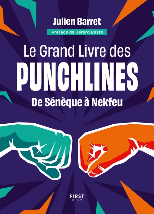 Couverture ebook de Le grand livre des punchlines - De Sénèque à Nekfeu, de Julien Barret