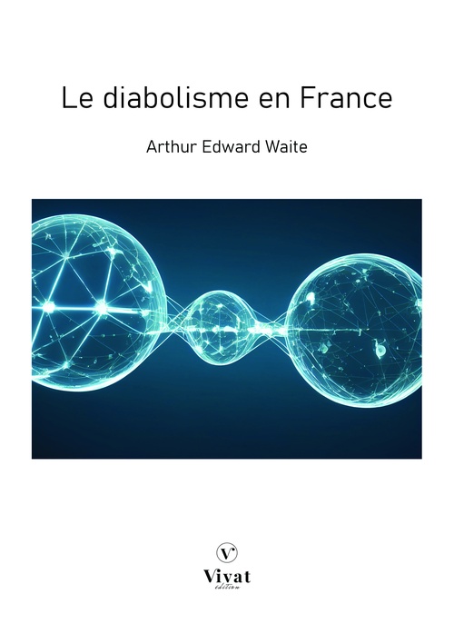 ebook cover of Le diabolisme en France, by Arthur Edward Waite