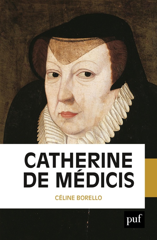 Couverture ebook de Catherine de Médicis, de Céline Borello