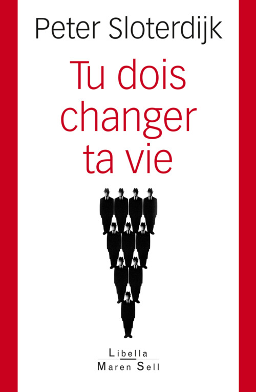 Couverture ebook de Tu dois changer ta vie, de P Sloterdijk