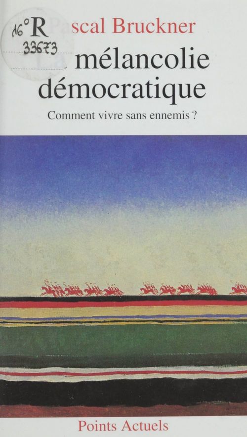 Couverture ebook de La mélancolie démocratique, de Pascal Bruckner