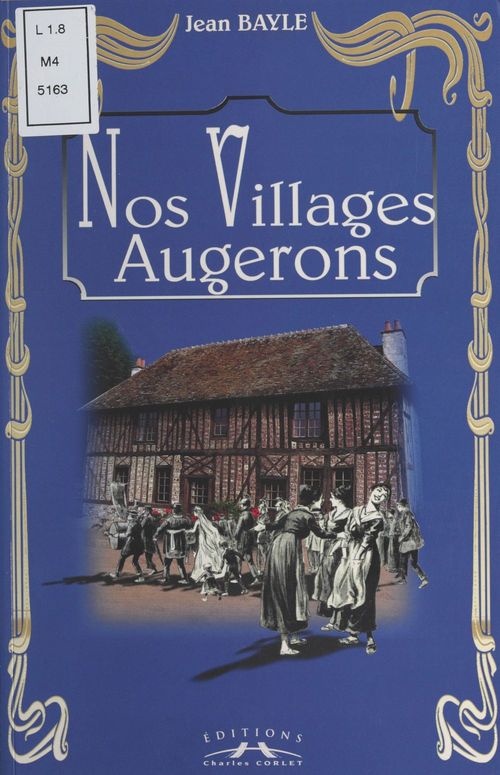Couverture ebook de Nos villages augerons, de Jean Bayle