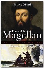 Couverture ebook de Fernand de Magellan, l'inventeur du monde, de Patrick Girard