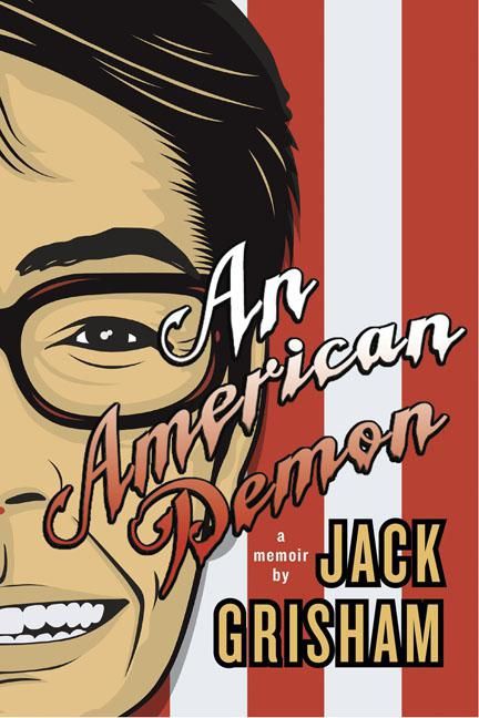 ebook cover of American Demon, An, by Frank Davey, Jack Grisham, Steve Stanton